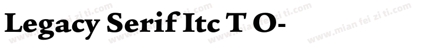 Legacy Serif Itc T O字体转换
